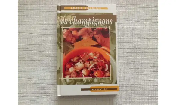 Les champignons/ idées cuisine 1998