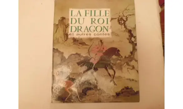 La fille du Roi Dragon et autres contes