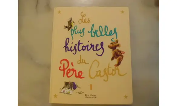 Les plus belles histoires du père-castor