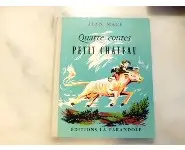 Quatre contes du petit chateau/Jean Macé